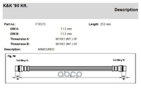 Шланг Тормозной Задн Citroen: C8 2.0 Hdi/2.2 Hdi 02- K&K арт. FT8573
